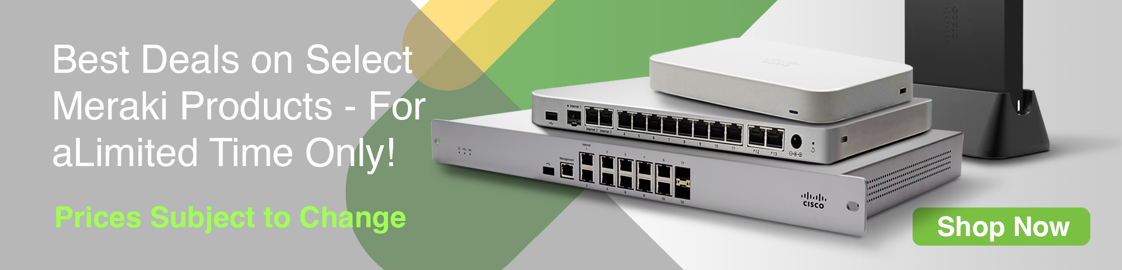 Cisco Meraki Best Deals banner image